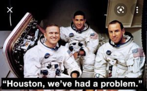 HP Tony McLean Brown A group of men in space suits with the caption " we 've had a problem."